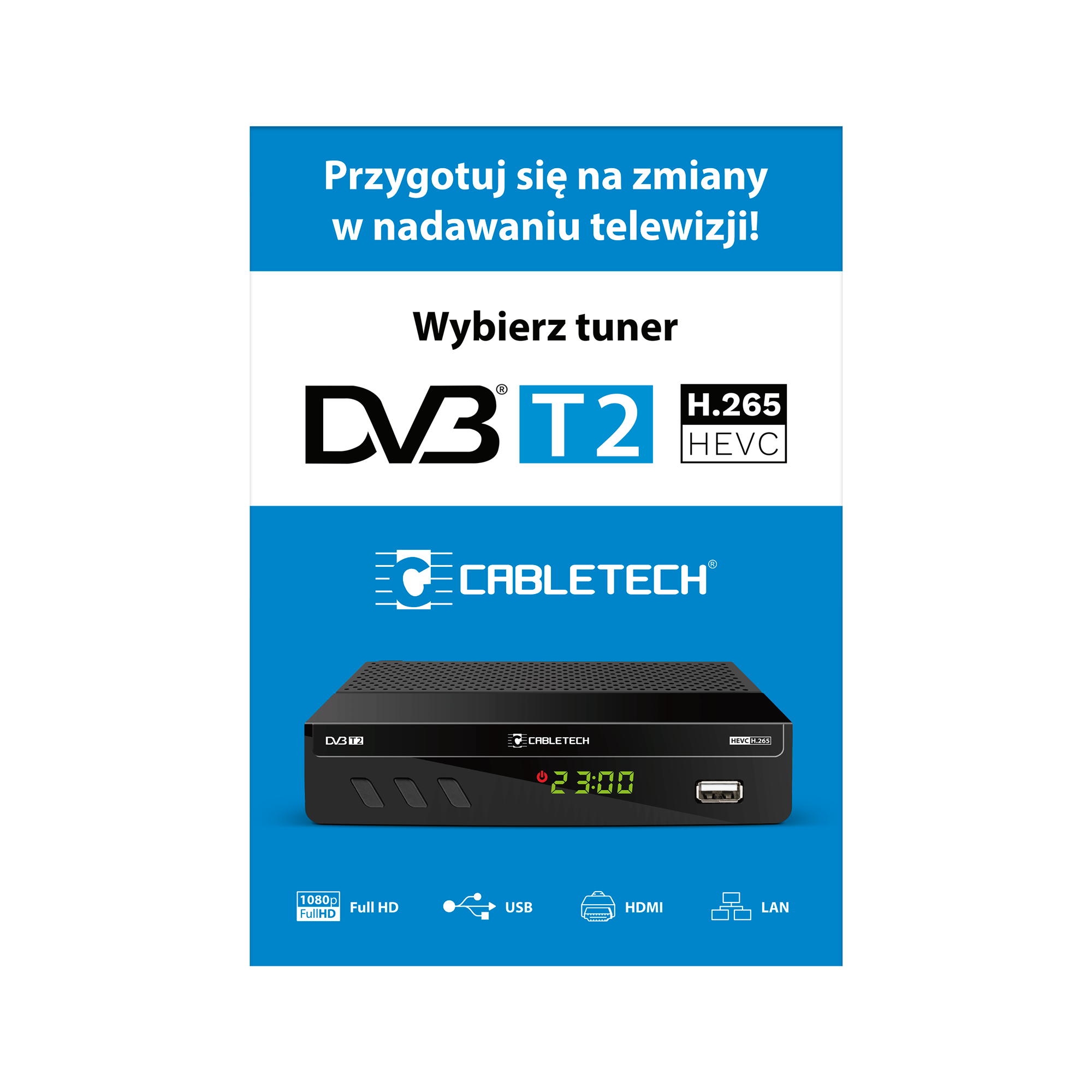 plakat-cabletech-tuner-dvb-t2-48ee4dcb77e448e0884fd81d7bbba965-0859846f Plagát káblového tuneru DVB-T2 – Obrázok 1